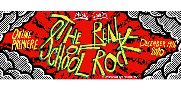 Music Connects: The Real School of Rock | online premiere