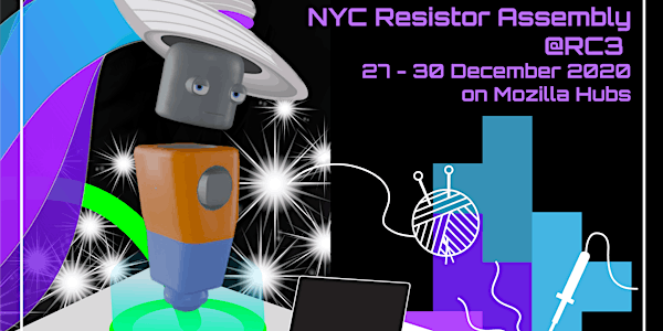 NYC Resistor at RC3 -  Hacker Dance Party
