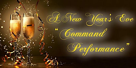 Primaire afbeelding van 2020 Gala New Year's Eve Concert -  "A Command Performance"