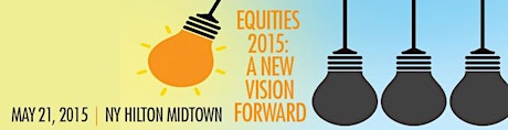 Equities 2015: A New Vision Forward primary image