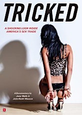 "Tricked" Documentary of Sex Trafficking in the US primary image