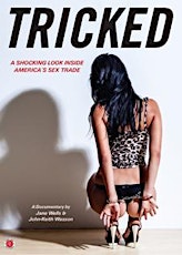 2nd Showing "Tricked" Documentary of Sex Trafficking in the US primary image