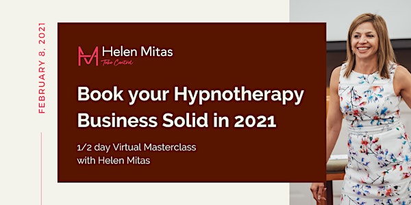 Book your Hypnotherapy Business Solid in 2021
