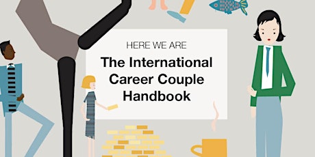 Launching Here We Are - The International Career Couple Handbook primary image