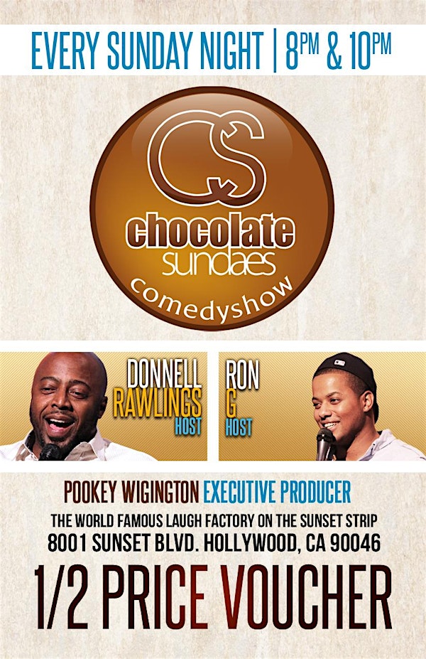 Chocolate Sundaes Comedy Show @ the Laugh Factory - Paramount Discount