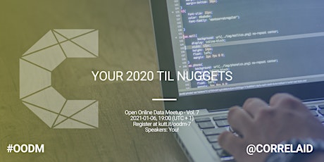 Open Online Data Meetup Vol. 7: Your 2020 TIL Nuggets