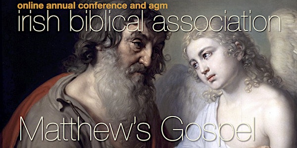 Irish Biblical Association 2021 Conference & AGM