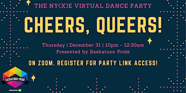 ✨ Cheers, Queers: The NY(X)E Virtual Dance Party✨