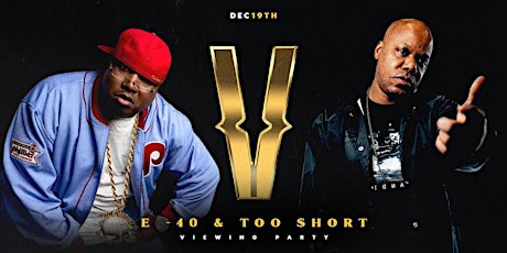 E-40 vs. TOO $HORT: Verzuz Brunch + Viewing Party: Champagne Only primary image