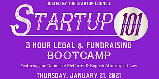 STARTUP 101: 3 Hour Special Legal & Fundraising BOOTCAMP! (MasterMinds #46) primary image
