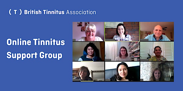 First Wednesday - Online Tinnitus Support Group