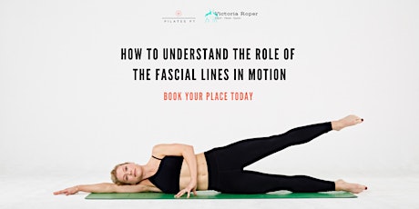 How to Understand the Role of the Fascial Lines in Motion primary image