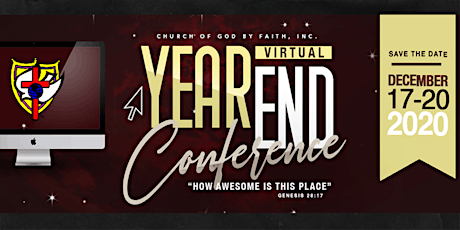 Church of God by Faith, Inc. 2020 Year-end  Virtual Conference