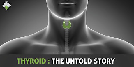 Thyroid: The Untold Story