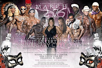 G-SPOT ENTERTAINMENT'S ANNIVERSARY CELEBRATION & LADY DIVA'S MASQUERADE BIRTHDAY BASH primary image