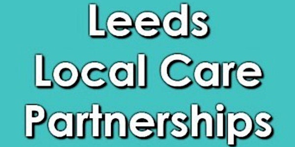 An Introduction to Local Care Partnerships (LCPs)