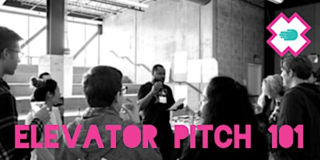 Elevator Pitch 101 primary image