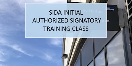 SIDA INITIAL AUTHORIZED SIGNATORY TRAINING CLASS: WEB BASED primary image