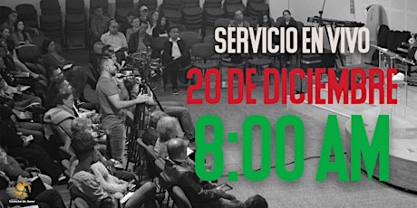 Imagen principal de Servicio Dominical 20 de Diciembre de 2020 - 8:00 AM
