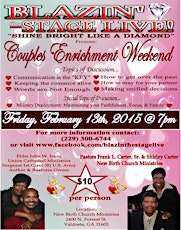 BLAZIN' THE STAGE LIVE! "Couple's Enrichment Weekend" primary image