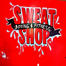 Great Boxing & Fitness Classes @ Sweat Shop Boxing & Fitness! primary image