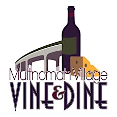 Multnomah Village Vine & Dine 2015 primary image