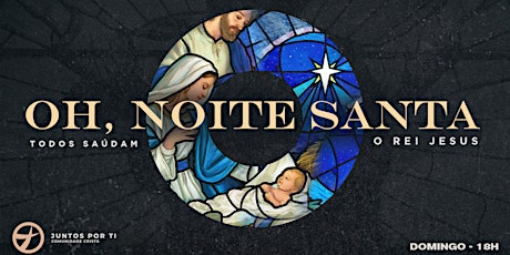 Imagem principal do evento INSCRIÇÃO • NOITE DE ADORAÇÃO • ESPECIAL DE NATAL