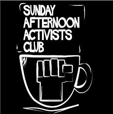 sunday afternoon activists club primary image