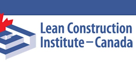 Lean Construction Institute 2021 KickOff - ONLINE COP