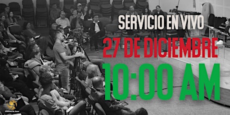 Imagen principal de Servicio Dominical 27 de Diciembre de 2020 - 10:00 AM