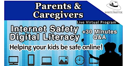 Internet Safety and Digital Literacy for Parents primary image