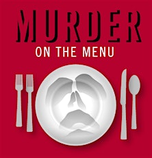 A Murder Most Fowl:  The Chrismas Eve Murder of William Kirk.  Dinner In 4 Courses With 3 Sides of History primary image