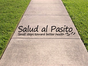 Salud al Pasito's Health Fair and Walk! primary image