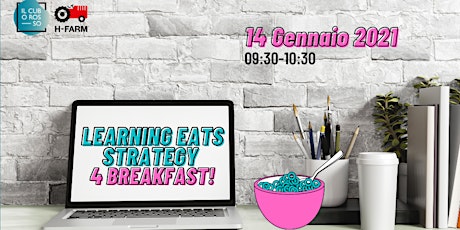Immagine principale di Learning eats Strategy 4 Breakfast! 