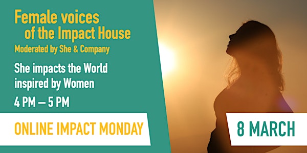 Impact Monday - Female Voices of the Impact House