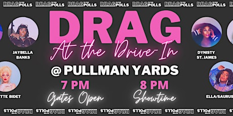 Drag to The Polls Drive In Extravaganza primary image
