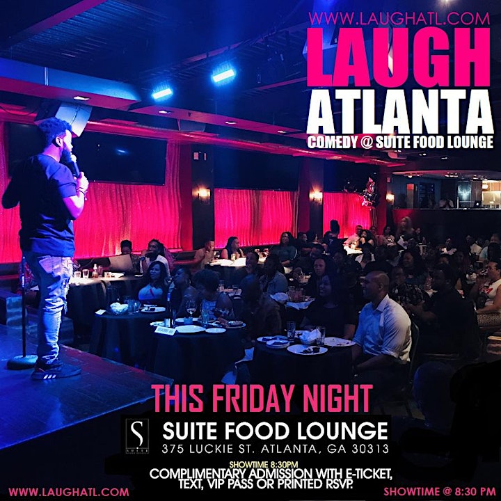 Laugh ATL presents Friday Comedy @ Suite image