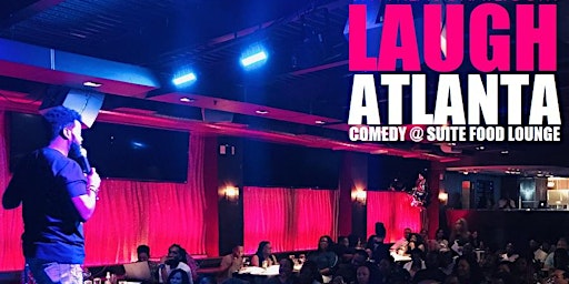 Imagem principal do evento Laugh ATL presents Friday Comedy @ Suite