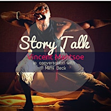 DanceWorks & DUO present STORY TALK: Vincent Mantsoe in conversation with Mimi Beck primary image