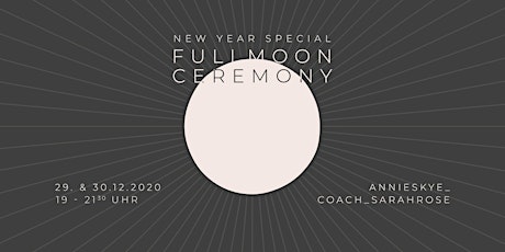 Hauptbild für Online Fullmoon Ceremony - NEW YEAR SPECIAL