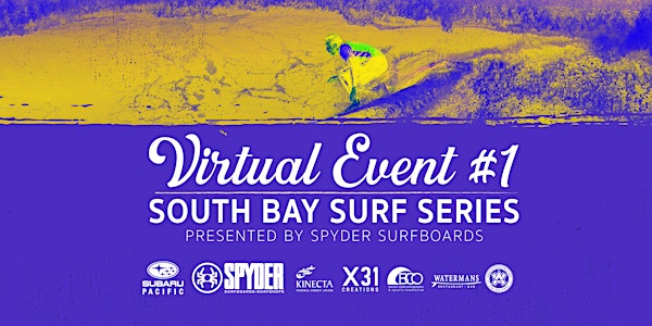 South Bay Surf Series Virtual Event #1