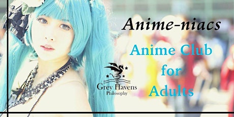 Anime Club for Adults Online tickets