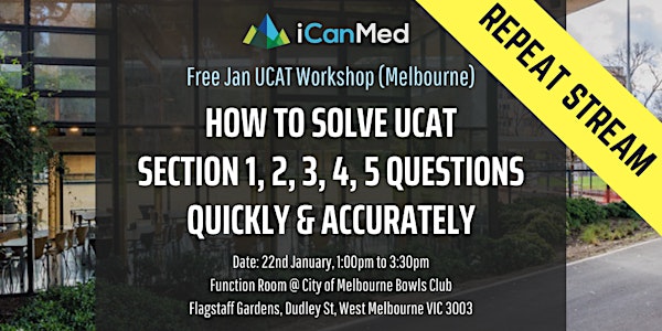 Free UCAT Workshop: How to Solve Section 1,2,3,4,5 Qs Quickly & Accurately