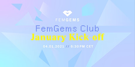 FemGems' January Kick-Off!
