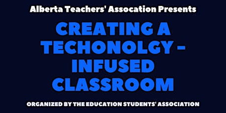 ED WEEK - Creating a Technology-Infused Classroom primary image