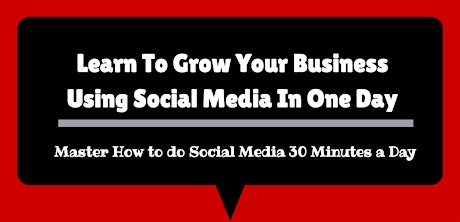 Learn To Grow Your Business Using Social Media In a One Day Bootcamp primary image