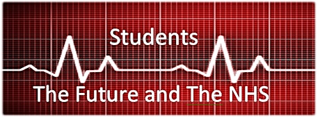 Students, The Future and The NHS primary image