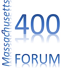 Massachusetts 400 Forum primary image