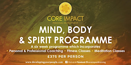 Mind, Body and Spirit - Self Development Programme primary image