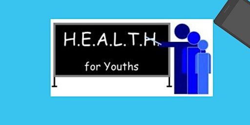 Image principale de HEALTH for Youths College Readiness/Financial Aid Monthly Series